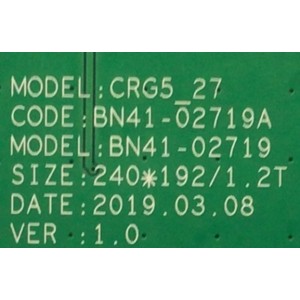 MAIN PARA MONITOR SAMSUNG / NUMERO DE PARTE BN94-16439A / BN41-02719A / BN9416439A / 16439A / PANEL CY-PR270DGHV1F / DISPLAY SG2701B01-C VER.2.2 / MODELO LC27RG50FQNXZA CB94